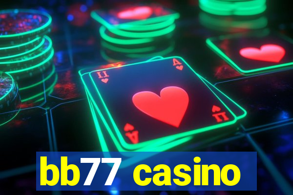 bb77 casino