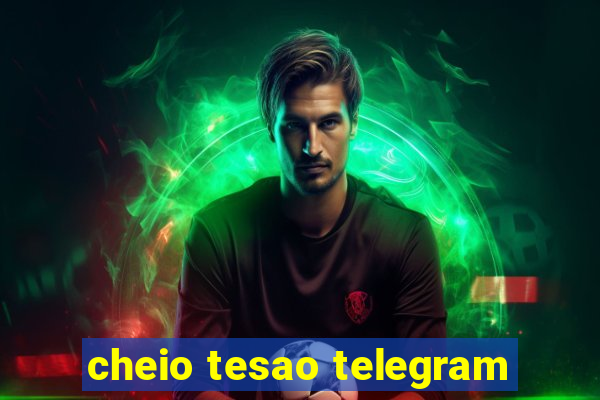 cheio tesao telegram