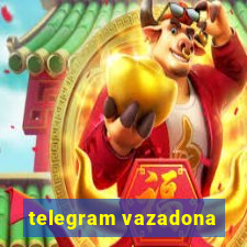 telegram vazadona