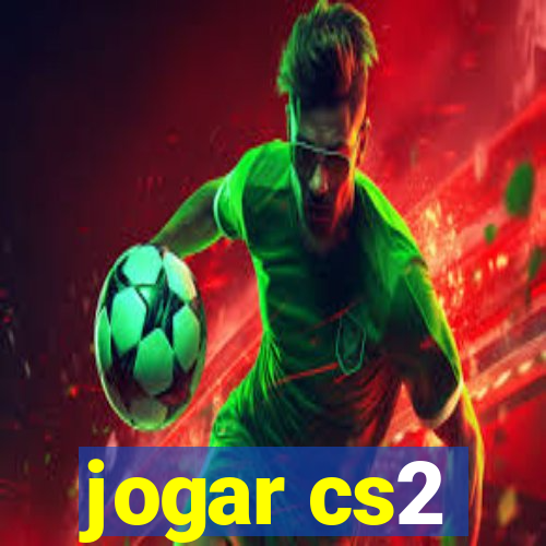 jogar cs2