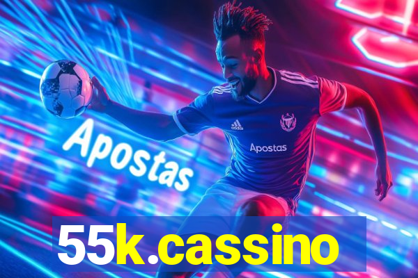 55k.cassino