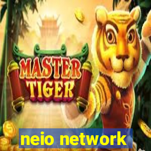 neio network