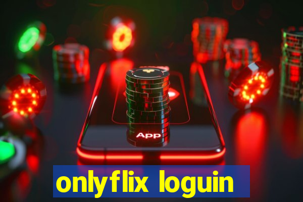 onlyflix loguin