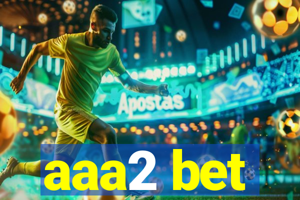 aaa2 bet