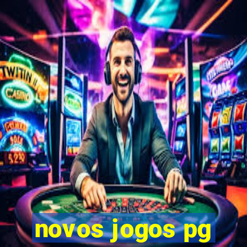 novos jogos pg