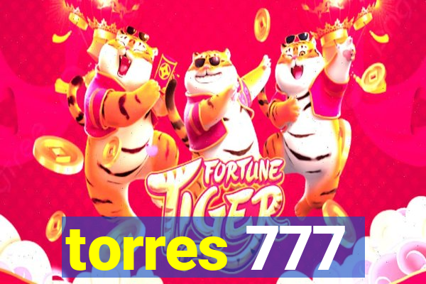 torres 777