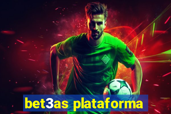 bet3as plataforma