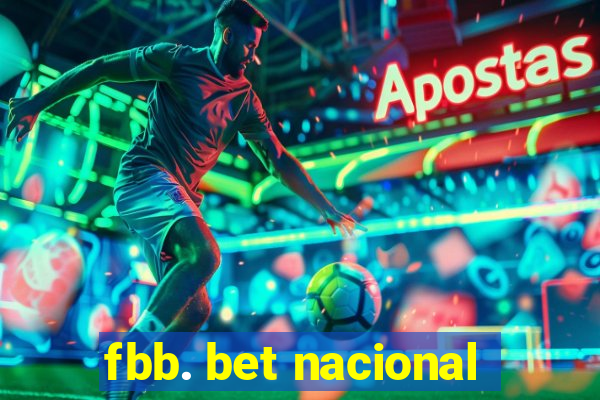 fbb. bet nacional