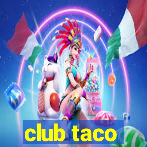 club taco