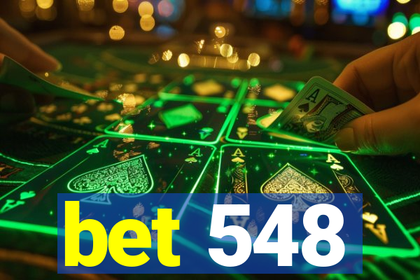 bet 548