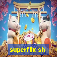 superflix sh