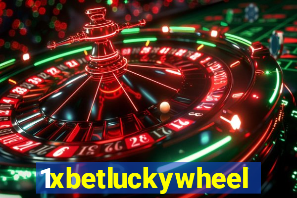 1xbetluckywheel