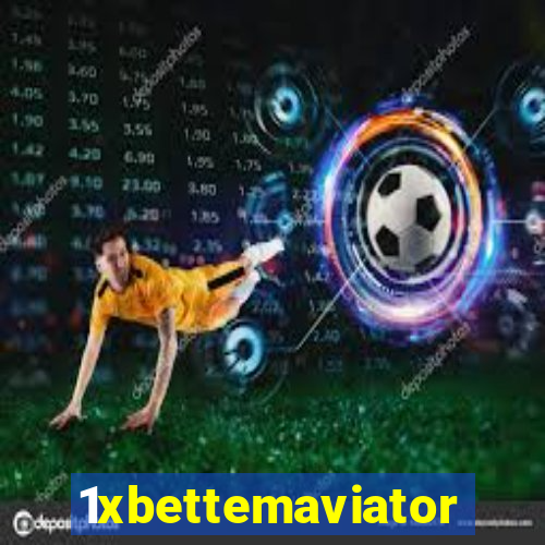 1xbettemaviator