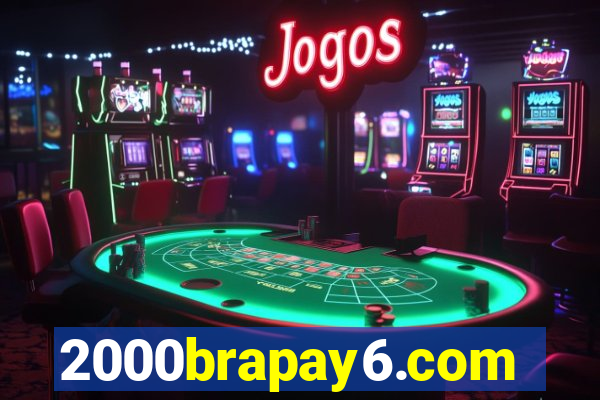 2000brapay6.com