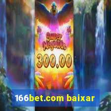 166bet.com baixar