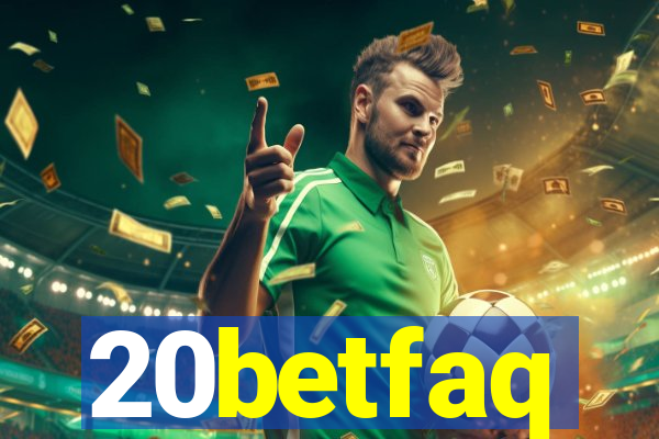 20betfaq