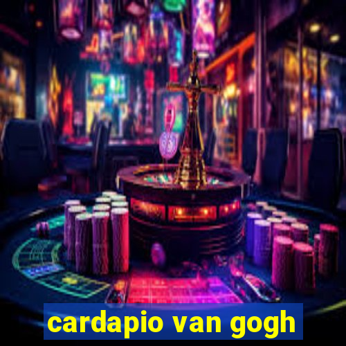 cardapio van gogh