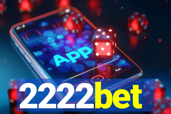 2222bet