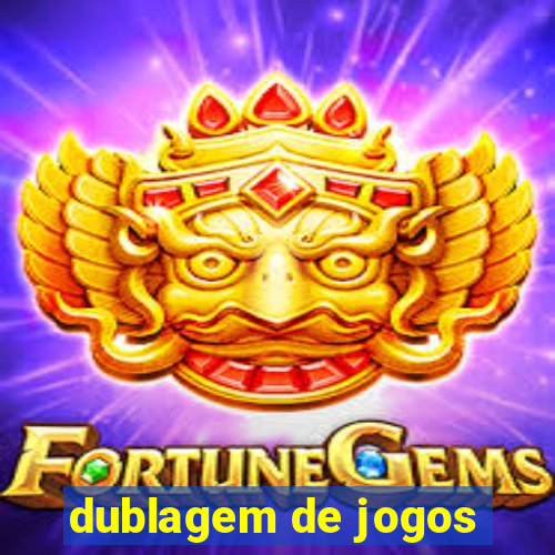 dublagem de jogos