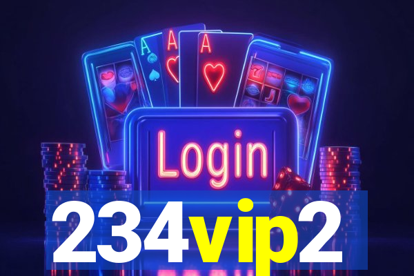 234vip2