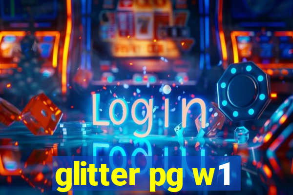 glitter pg w1