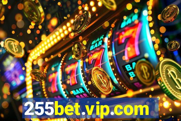 255bet.vip.com