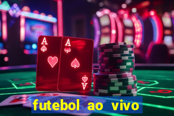 futebol ao vivo sem virus