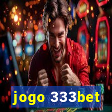 jogo 333bet