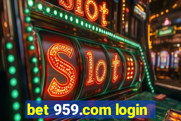 bet 959.com login