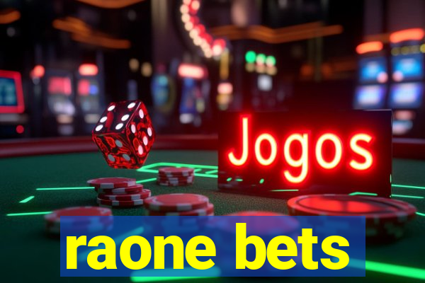 raone bets