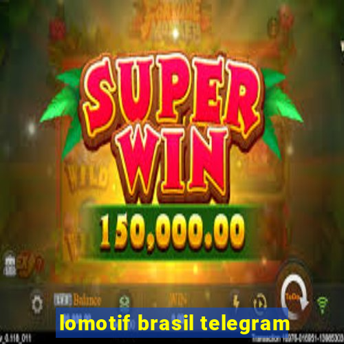 lomotif brasil telegram