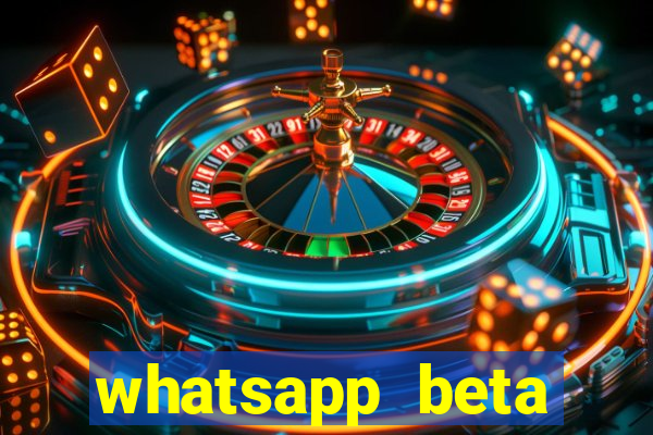 whatsapp beta 3.3.10 2024