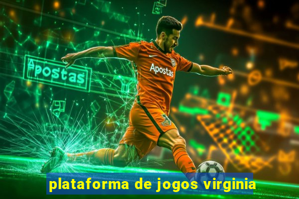 plataforma de jogos virginia