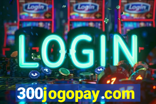 300jogopay.com