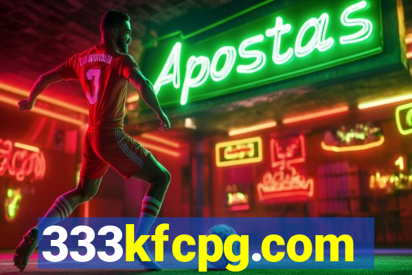 333kfcpg.com