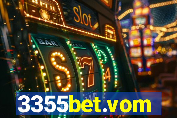 3355bet.vom