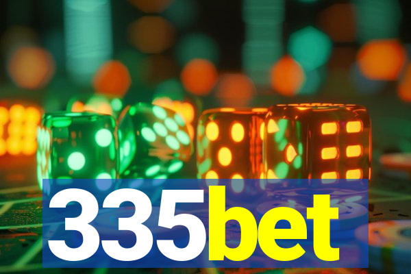 335bet