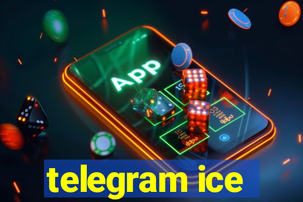 telegram ice