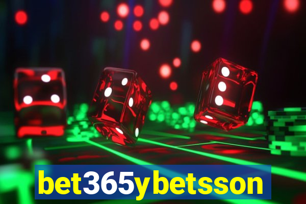 bet365ybetsson