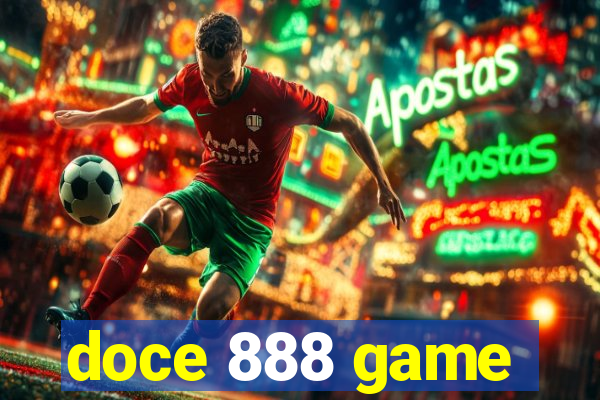 doce 888 game