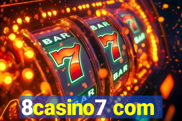 8casino7 com