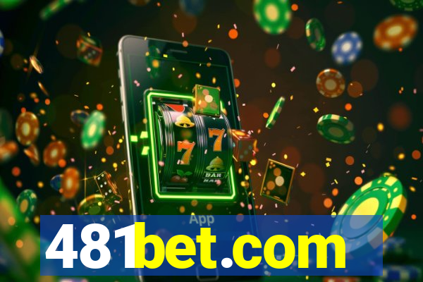 481bet.com