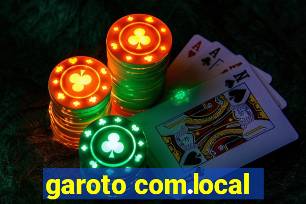 garoto com.local