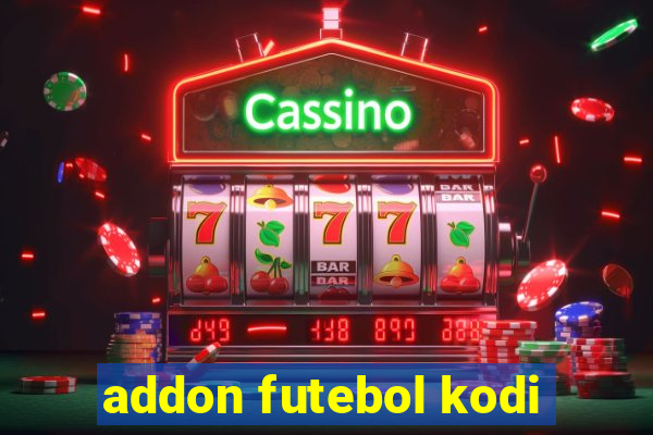 addon futebol kodi