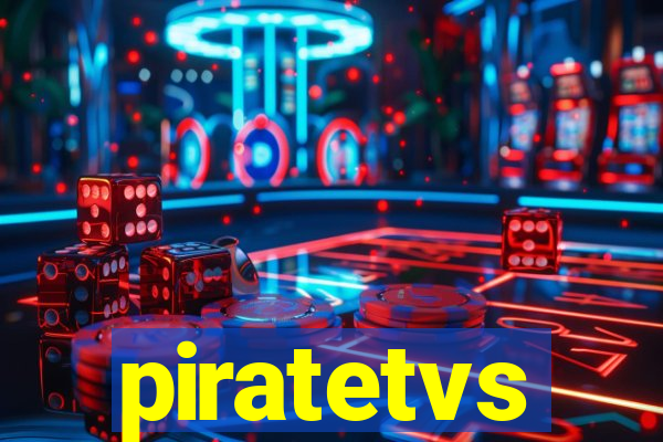 piratetvs