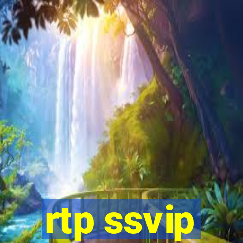 rtp ssvip