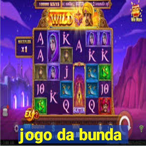 jogo da bunda