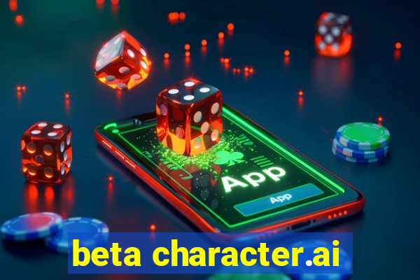 beta character.ai