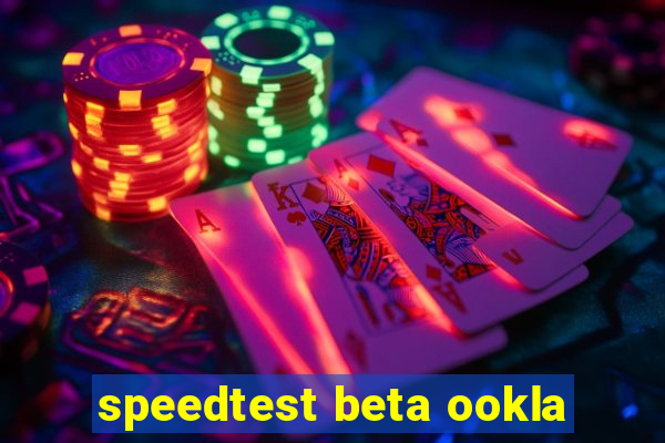 speedtest beta ookla