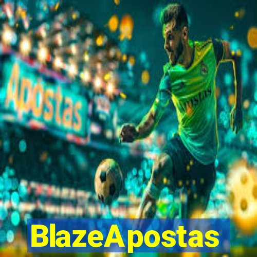 BlazeApostas